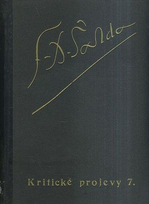 Soubor dila FX Saldy  Kriticke projevy 7  19081909 | antikvariat - detail knihy