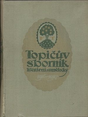 Topicuv sbornik literarni a umelecky roc VII 1919  1920 - Borecky J Wenig A Vejrych  redakce | antikvariat - detail knihy