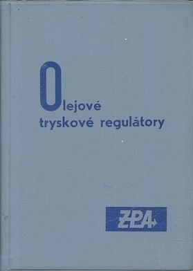 Olejove tryskove regulatory - Vitek Felix | antikvariat - detail knihy