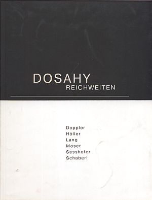 Reichweiten  dosahy  2x3 pozice soucasneho rakouskeho umeni | antikvariat - detail knihy