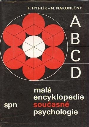 Mala encyklopedie soucasne psychologie - Hyhlik Frantisek Nakonecny Milan | antikvariat - detail knihy
