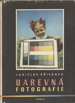 Barevna fotografie - Krivanek Ladislav | antikvariat - detail knihy