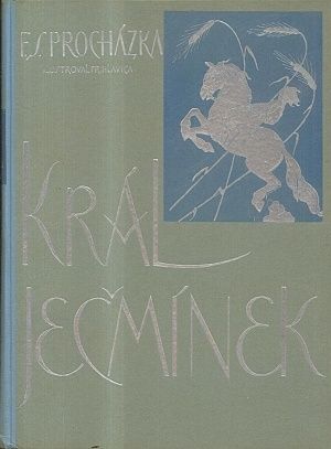 Kral Jecminek Pohadka o novem kralovstvi - Prochazka Fr S | antikvariat - detail knihy