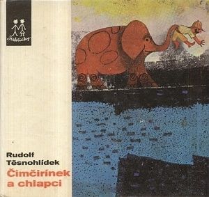 Cimcirinek a chlapci - Tesnohlidek Rudolf | antikvariat - detail knihy