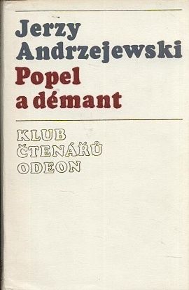 Popel a demant - Andrzejewski Jerzy | antikvariat - detail knihy