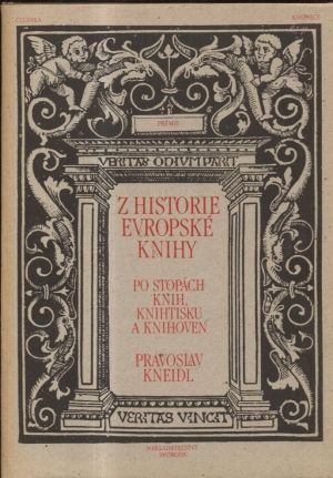 Z historie evropske knihy  Po stopach knih knihtisku a knihoven - Kneidl Pravoslav | antikvariat - detail knihy