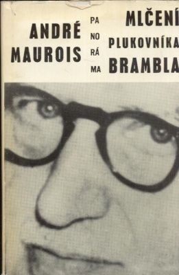 Mlcni plukovnika Brambla - Maurois Andre | antikvariat - detail knihy