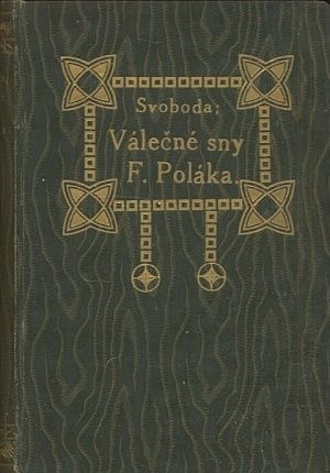 Valecne sny F Polaka - Svoboda Frantisek Xaver | antikvariat - detail knihy