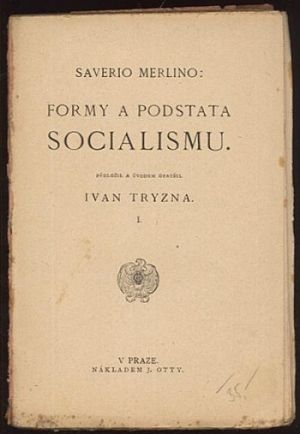 Formy a podstata socialismu  I - Merlino Saverio | antikvariat - detail knihy