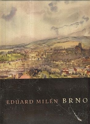 Brno - Milen Eduard | antikvariat - detail knihy