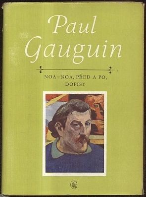 Paul Gauguin  NoaNoa pred a po dopisy | antikvariat - detail knihy