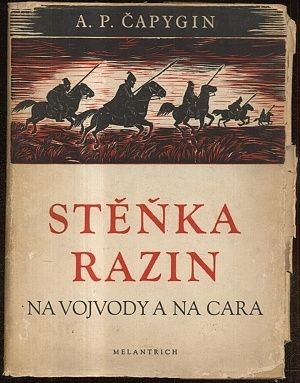 Stenka Razin na vojvody a na cara - Capygin Alexej Pavlovic | antikvariat - detail knihy