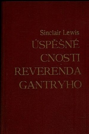 Uspesne ctnosti reverenda Gantryho - Lewis Sinclair | antikvariat - detail knihy