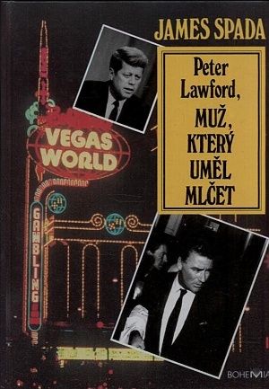 Peter Lawford muz ktery umel mlcet - Spada James | antikvariat - detail knihy