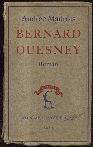 Bernard Quesney - Maurois Andre | antikvariat - detail knihy