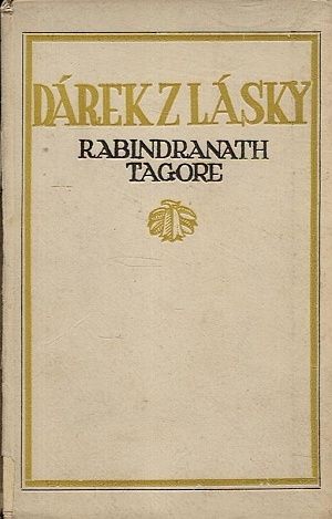 Darek z lasky - Tagore Rabindranath | antikvariat - detail knihy