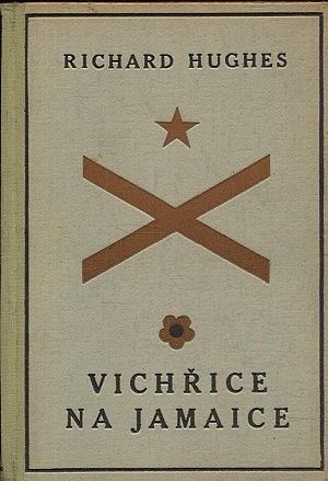 Vichrice na Jamaice - Hughes Richard | antikvariat - detail knihy