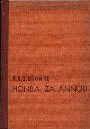 Honba za Annou - Browne KRG | antikvariat - detail knihy
