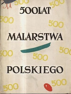 500 lat malarstwa polskiego | antikvariat - detail knihy