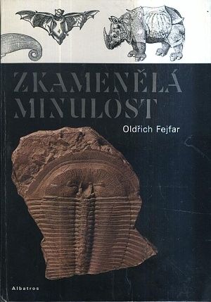 Zkamenela minulost - Fejfar Oldrich | antikvariat - detail knihy