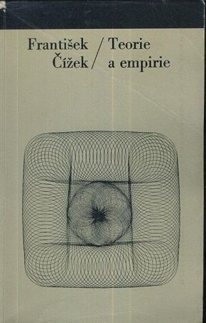 Teorie a empirie - Cizek Frantisek | antikvariat - detail knihy