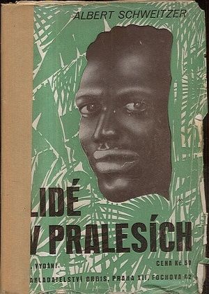 Lide v pralesich - Schweitzer Albert | antikvariat - detail knihy