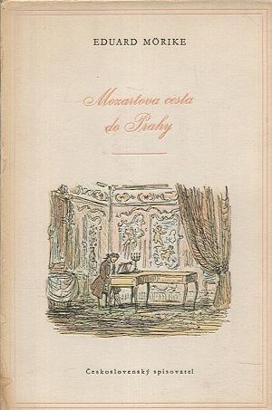 Mozartova cesta do Prahy - Morike Eduard | antikvariat - detail knihy