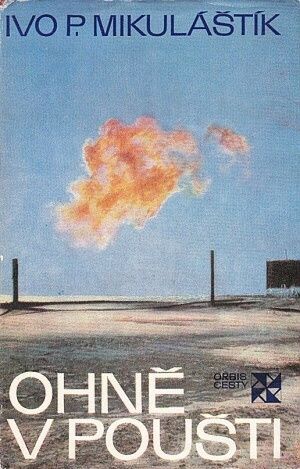 Ohne v pousti - Mikulastik Ivo P | antikvariat - detail knihy