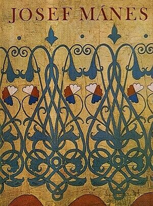 Josef Manes  malir vzorku a ornamentu - Volavkova Hana | antikvariat - detail knihy