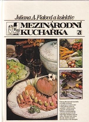 Mezinarodni kucharka - Fialova Juliana A | antikvariat - detail knihy