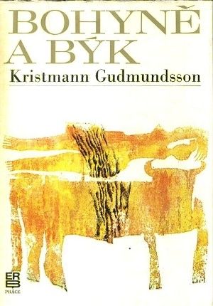 Bohyne a byk - Gudmundsson Kristmann | antikvariat - detail knihy