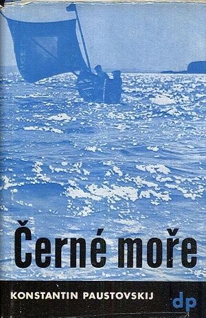 Cerne more - Paustovskij Konstantin | antikvariat - detail knihy
