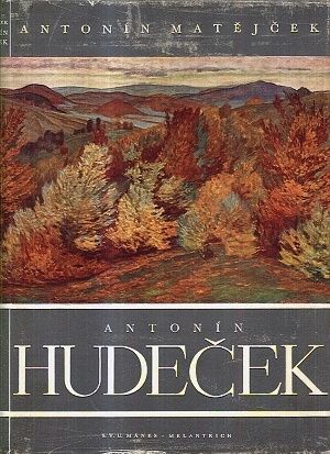 Antonin Hudecek - Matejcek Antonin | antikvariat - detail knihy