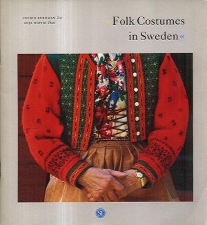 Folk costumes in Sweden - Bergman Ingrid | antikvariat - detail knihy
