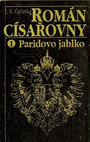 Roman cisarovny 1 Paridovo jablko - Cecetka FJ | antikvariat - detail knihy