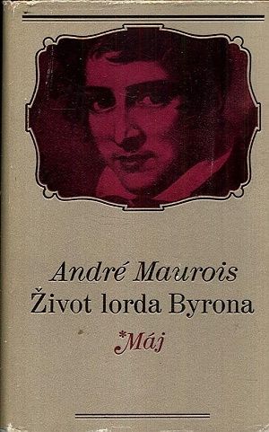 Zivot lorda Byrona - Maurois Andre | antikvariat - detail knihy