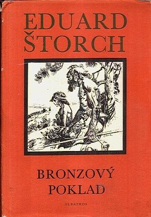 Bronzovy poklad - Storch Eduard | antikvariat - detail knihy