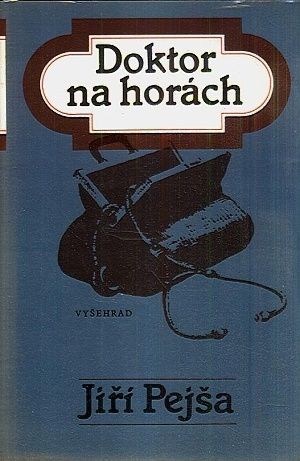 Doktor na horach - Pejsa Jiri | antikvariat - detail knihy