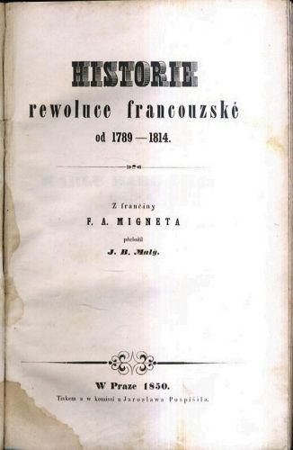 Historie rewoluce francouzske od 17891814 - Mignet FA | antikvariat - detail knihy