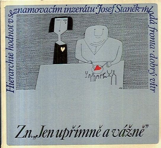 ZnJen uprimne a vazne  hierarchie hodnot v seznamovacim inzeratu - Stanek Josef | antikvariat - detail knihy