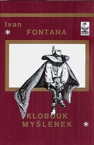 Klobouk myslenek - Fontana Ivan | antikvariat - detail knihy
