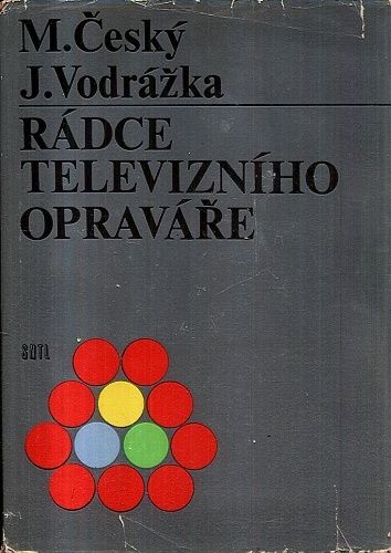 Radce televizniho opravare - Cesky Milan Vodrazka Jaroslav | antikvariat - detail knihy