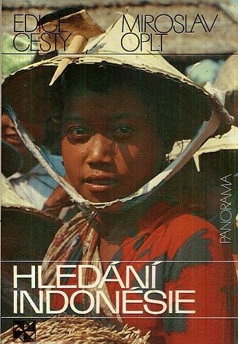 Hledani Indonesie - Oplt Miroslav | antikvariat - detail knihy