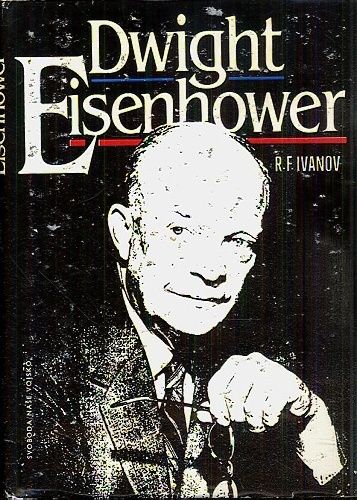 Dwight Eisenhower - Ivanov Robert Fjodorovic | antikvariat - detail knihy