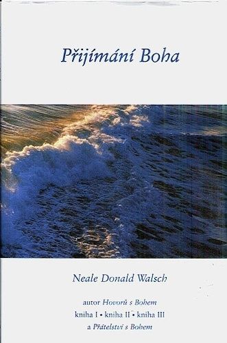 Prijimani Boha - Walsch Neale Donald | antikvariat - detail knihy
