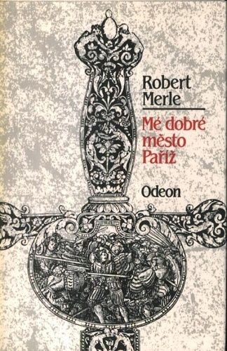 Me dobre mesto Pariz - Merle Robert | antikvariat - detail knihy