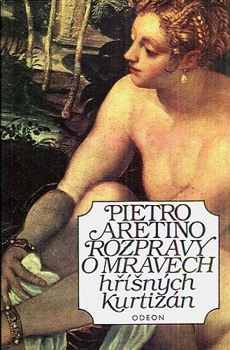 Rozpravy o mravech hrisnych kurtizan - Aretino Pietro | antikvariat - detail knihy