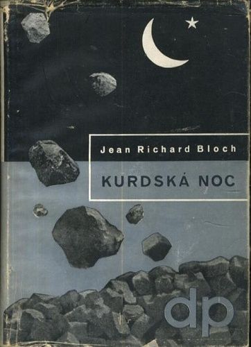 Kurdska noc - Bloch Jean Richerd | antikvariat - detail knihy