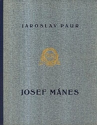 Josef Manes - Paur Jaroslav | antikvariat - detail knihy