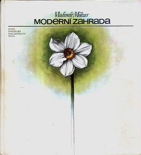 Moderni zahrada - Molzer Vladimir | antikvariat - detail knihy